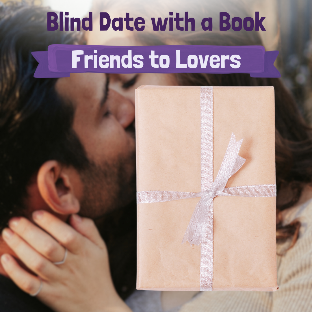 Blind Date with a Book  - Friends to Lovers Version