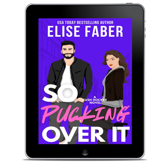 So Pucking Over It (EBOOK)