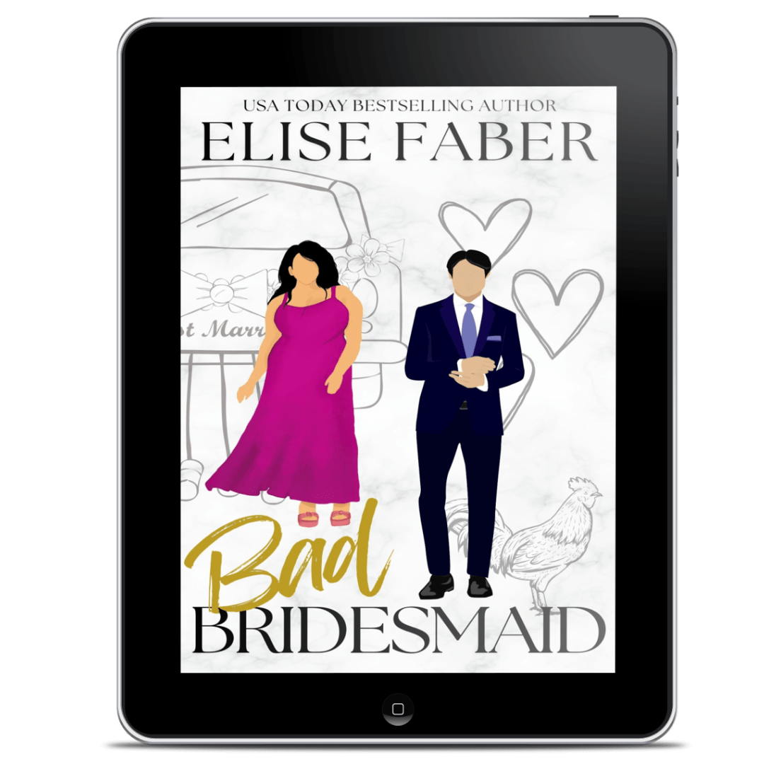 Bad Bridesmaid (EBOOK)