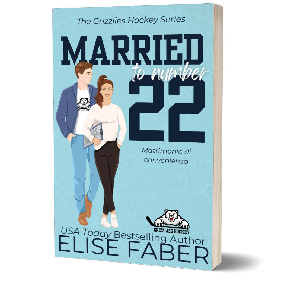Married to Number 22 - Matrimonio di convenienza (Grizzlies Hockey Italiano)