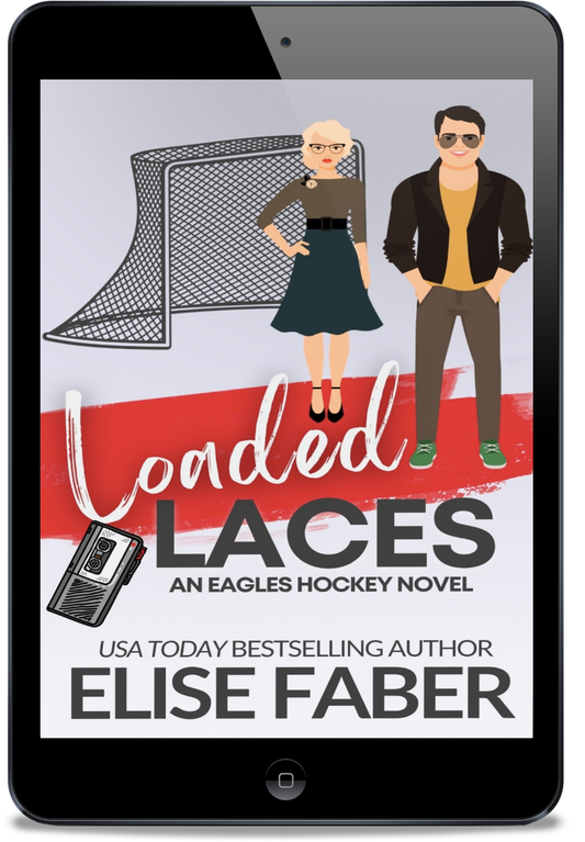 Loaded Laces: An Eagles Hockey Novella (EBOOK)